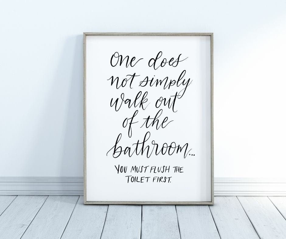 Lord of the Rings Bathroom Printable One Does Not Simply | Funny LOTR digital print | Cosplay gift | Nerd gift | Gift for Him | Covid Humor