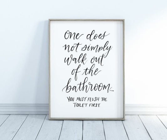 Lord of the Rings Bathroom Printable One Does Not Simply | Funny LOTR digital print | Cosplay gift | Nerd gift | Gift for Him | Covid Humor