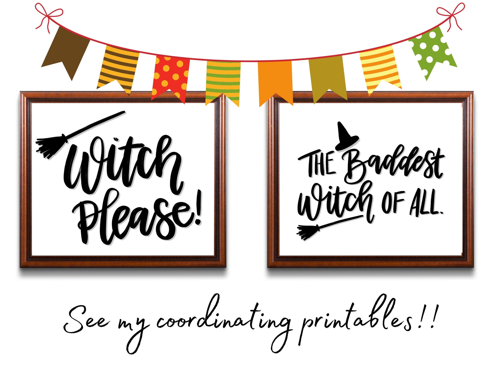 Witch Please Printable | Funny Halloween digital print | fall gift | Gift for Her | fall decor | Halloween decoration | basic witch