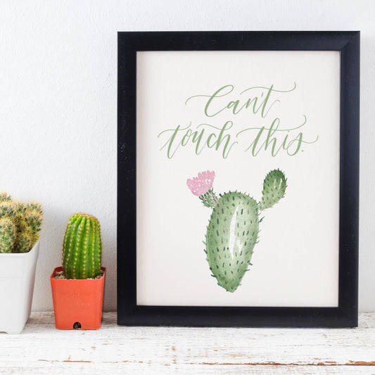 Can't Touch This Cactus digital print / Plant humor / download printable / Plant queen / gift for her / home decor / boho minimalist art