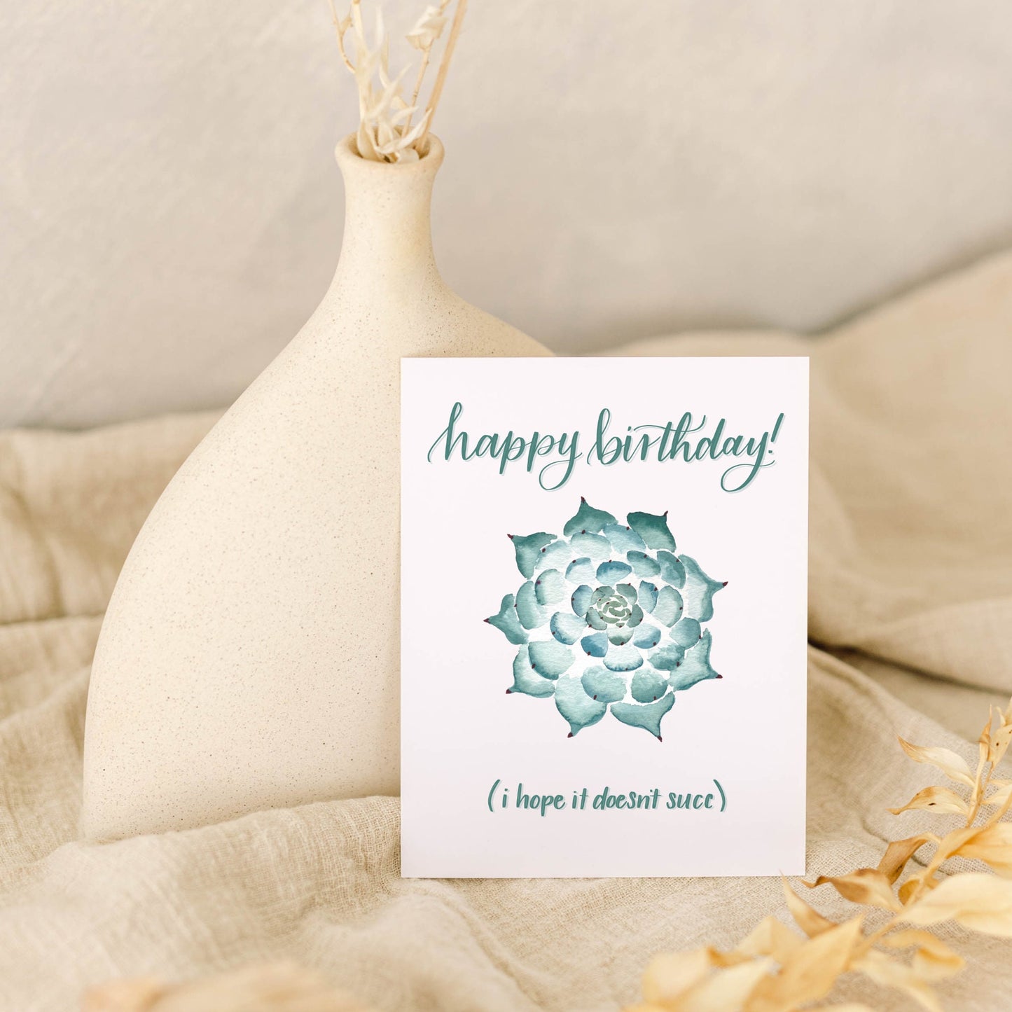 Hope it Doesn't Succ Birthday Plant Card | Watercolor & Calligraphy| Gift for Best Friend | Plant lover | Succulent Card for her