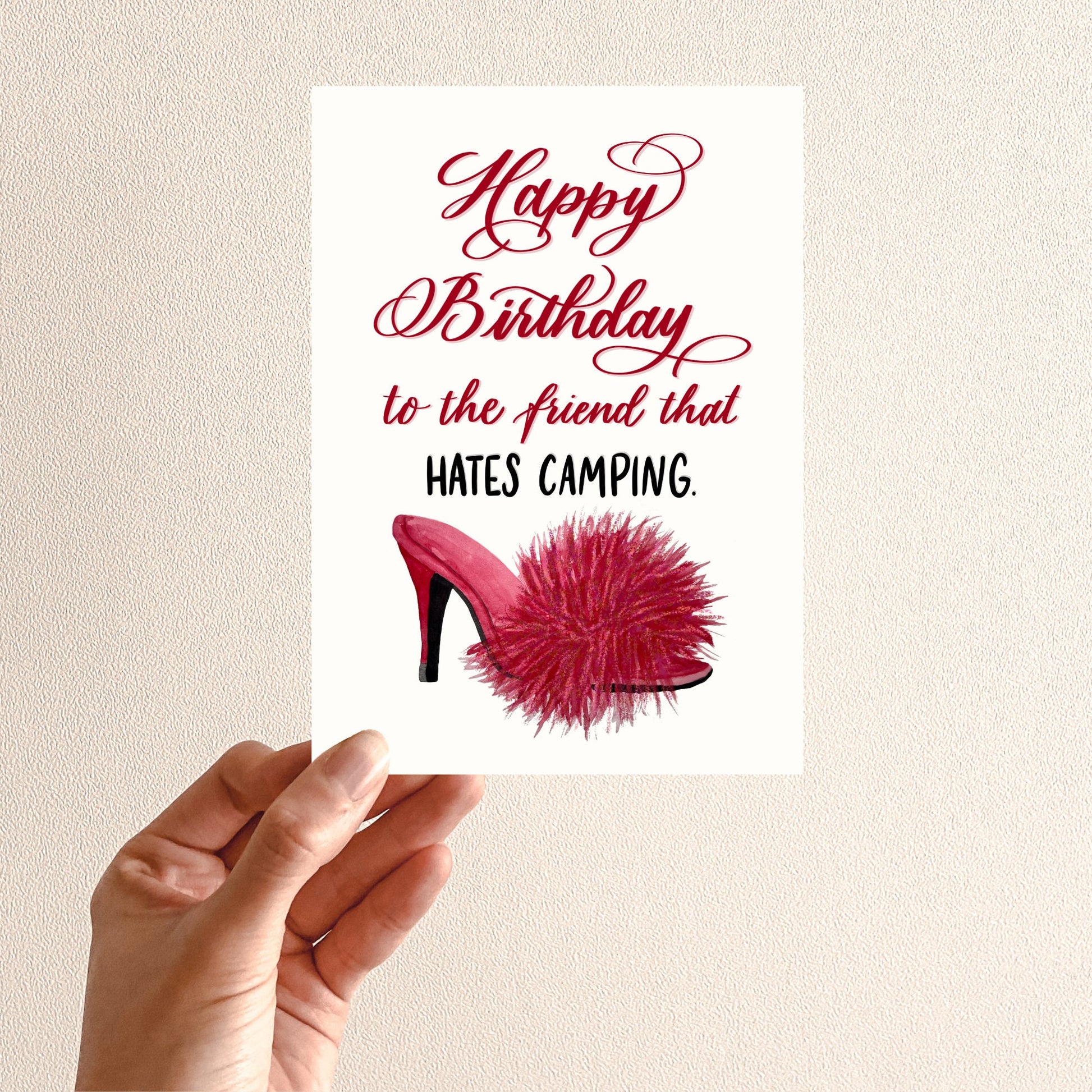Friend that HATES CAMPING Birthday Card | Watercolor & Calligraphy| Gift for Best Friend | Shoe Card | Pretty Card for her Fabulous Shopping