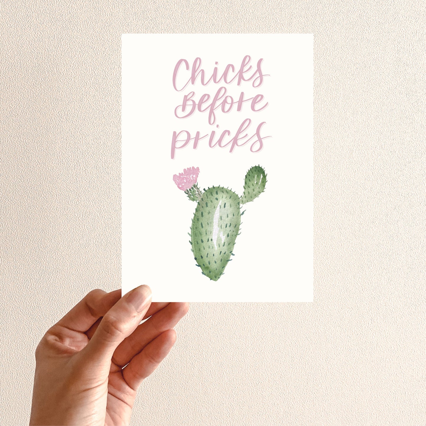 Chicks Before Pricks Card | Watercolor & Calligraphy| Gift for Best Friend | Cactus Card | Galentine's Day |Valentines Day | Birthday Card