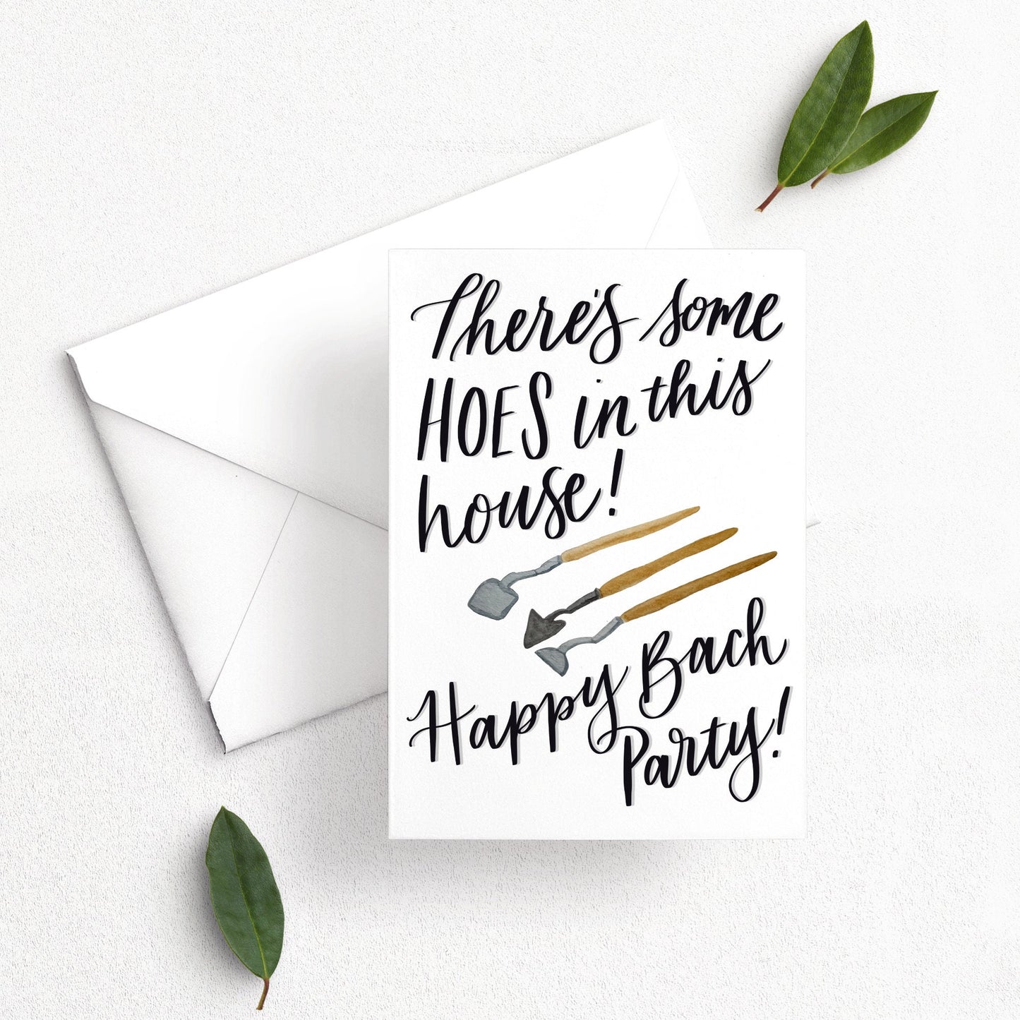 Hoes in This House Bachelorette Card | Watercolor & Calligraphy| Gift for Best Friend | Bride party | Bachelorette Gift | Wedding Card